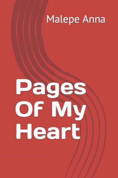 Cover for Malepe Anna · Pages Of My Heart (Paperback Book) (2021)