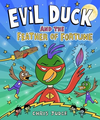 Cover for Chris Judge · Evil Duck and the Feather of Fortune (Paperback Bog) (2024)