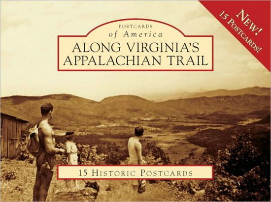 Cover for Appalachian Trail Conservancy · Along Virginia's Appalachian Trail (Postcards of America) (Flashcards) [Pos Crds edition] (2009)