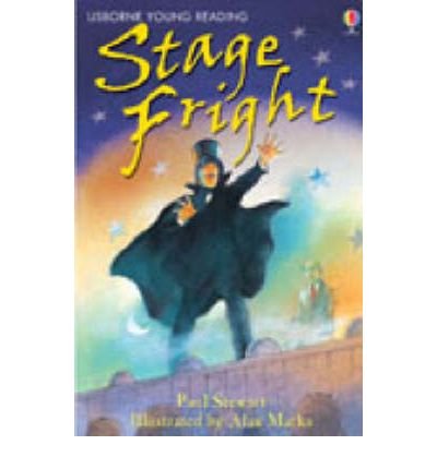 Stage Fright - Young Reading Series 2 - Paul Stewart - Livres - Usborne Publishing Ltd - 9780746080825 - 27 juillet 2007