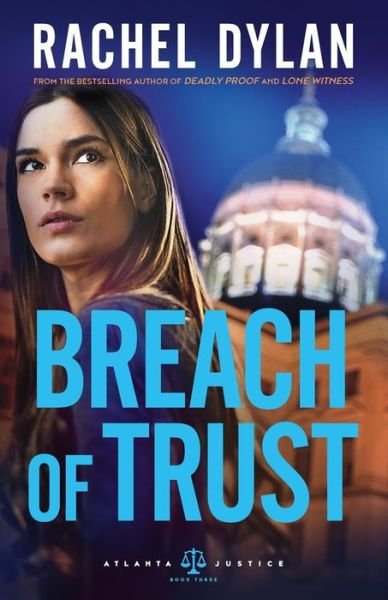 Cover for Rachel Dylan · Breach of Trust (Pocketbok) (2019)