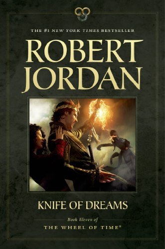 Cover for Robert Jordan · Knife of Dreams: Book Eleven of 'The Wheel of Time' - Wheel of Time (Paperback Bog) (2014)
