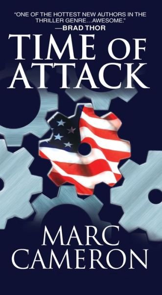 Cover for Marc Cameron · Time of Attack: A Jericho Quinn Novel - A Jericho Quinn Thriller (Pocketbok) (2014)