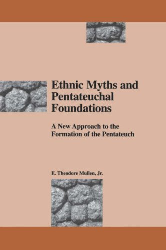 Cover for Jr.  E.  Theodore Mullen · Ethnic Myths and Pentateuchal Foundations: a New Approach to the Formation of the Pentateuch (Pocketbok) (1997)