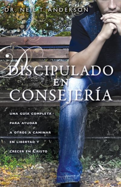 Cover for Neil Anderson · Discipulado En Consejeria (Paperback Book) (2009)