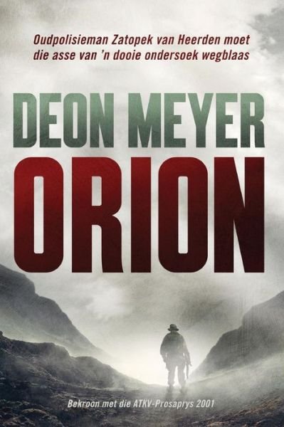 Cover for Deon Meyer · Orion (Paperback Bog) [Afrikaans, 5th Ed edition] (2012)