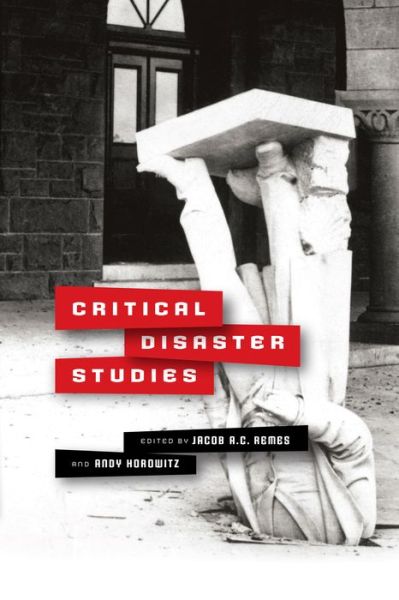 Cover for Critical Disaster Studies - Critical Studies in Risk and Disaster (Paperback Book) (2021)