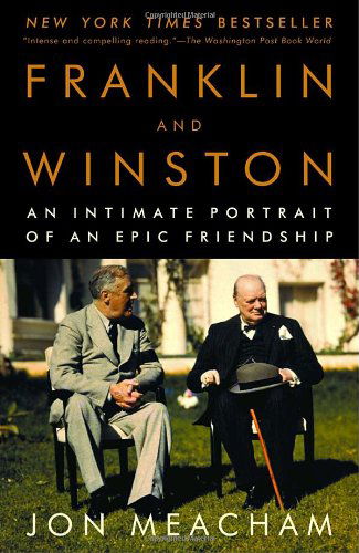 Cover for Jon Meacham · Franklin and Winston: an Intimate Portrait of an Epic Friendship (Taschenbuch) (2004)