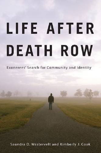 Cover for Saundra D. Westervelt · Life after Death Row: Exonerees' Search for Community and Identity - Critical Issues in Crime and Society (Paperback Book) (2012)