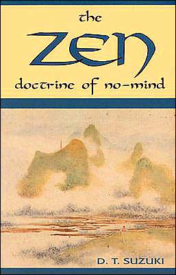 ZEN Doctrine of No Mind - Daisetz Teitaro Suzuki - Bøger - Red Wheel/Weiser - 9780877281825 - 9. december 1994