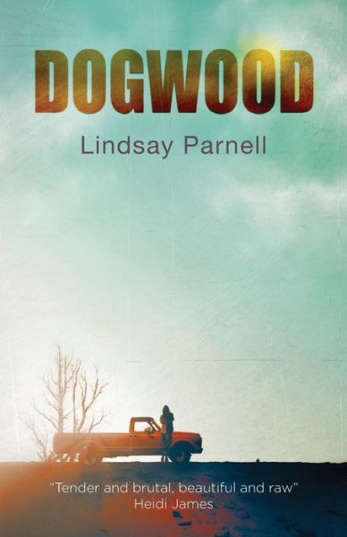 Cover for Lindsay Parnell · Dogwood (Paperback Book) (2015)