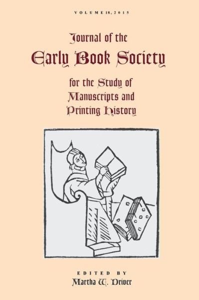 Cover for Martha Driver · Journal of the Early Book Society Vol. 18 (Paperback Book) (2015)