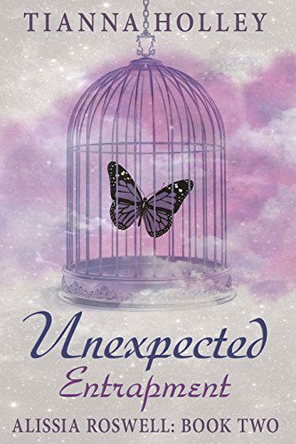 Cover for Tianna Holley · Unexpected Entrapment (Paperback Book) (2014)