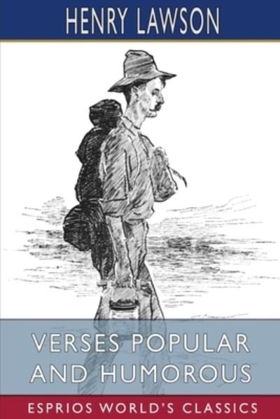 Cover for Henry Lawson · Verses Popular and Humorous (Taschenbuch) (2024)