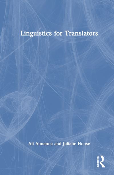 Cover for Ali Almanna · Linguistics for Translators (Hardcover Book) (2023)