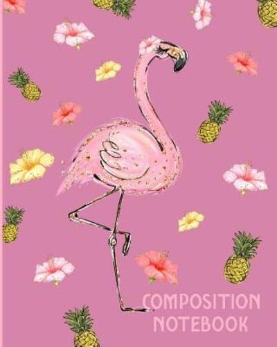 Cover for Flamingo Journals · Composition Notebook (Paperback Book) (2019)