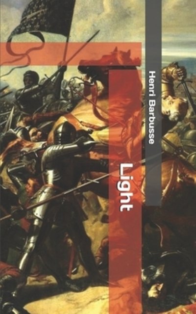 Cover for Henri Barbusse · Light (Pocketbok) (2019)