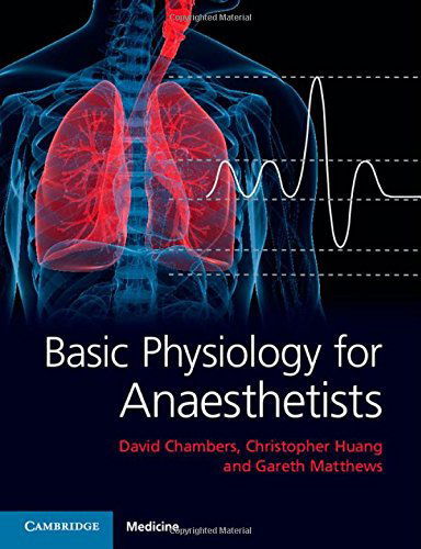 Cover for David Chambers · Basic Physiology for Anaesthetists (Paperback Book) (2015)