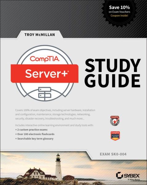 Cover for T McMillan · CompTIA Server+ Study Guide Exam SK0-004 (Paperback Book) (2016)