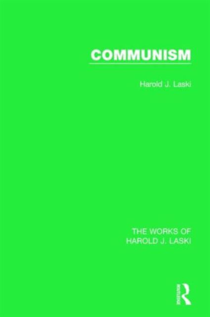 Cover for Harold J. Laski · Communism (Works of Harold J. Laski) - The Works of Harold J. Laski (Paperback Book) (2016)