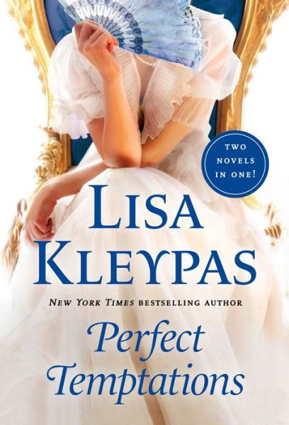 Cover for Lisa Kleypas · Perfect Temptations: 2-in-1 (Seduce Me at Sunrise, Tempt Me at Twilight) - Hathaways (Paperback Bog) (2022)