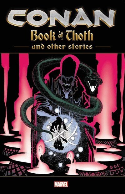 Cover for Kurt Busiek · Conan: The Book Of Thoth And Other Stories (Paperback Book) (2020)