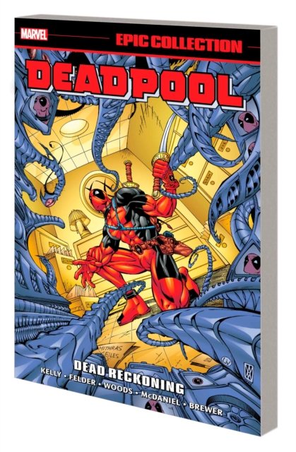 Cover for Joe Kelly · Deadpool Epic Collection: Dead Reckoning (Paperback Book) (2023)