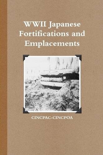 Cover for Cincpac Cincpoa · Wwii Japanese Fortifications and Emplacements (Pocketbok) (2014)