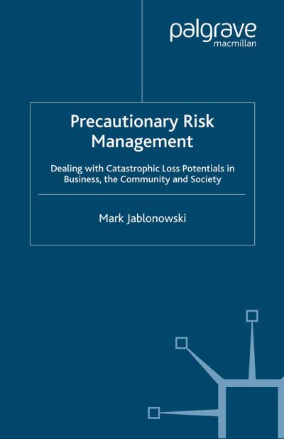 Cover for Jablonowski · Precautionary Risk Manageme (Book) (2006)