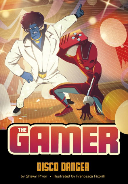 Cover for Shawn Pryor · Disco Danger - The Gamer (Paperback Book) (2025)