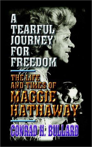Cover for Conrad Bullard · Tearful Journey for Freedom (Paperback Bog) (2003)