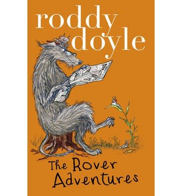 Rover Adventure Bind-up: The Giggler Treatment, Rover Saves Christmas, The Meanwhile Adventures (NE) - Roddy Doyle - Boeken - Scholastic - 9781407144825 - 2 januari 2014