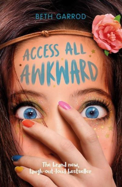 Beth Garrod · Access All Awkward (Paperback Book) (2018)