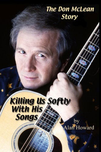 Cover for Don Mclean · Killing Us Softly with (Book) (2007)