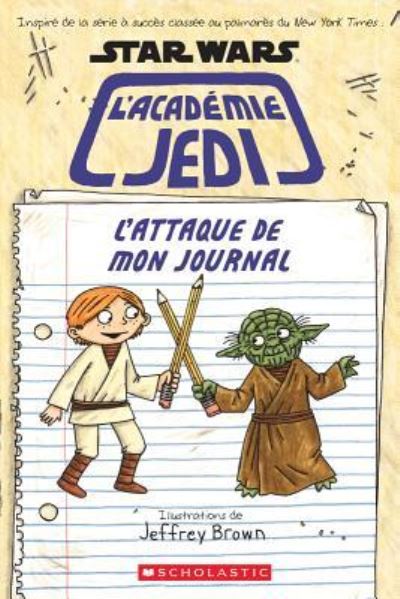 Cover for Jeffrey Brown · L'académie Jedi (Book) (2016)