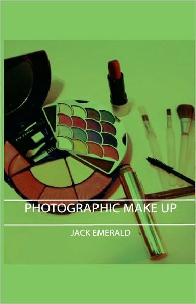 Cover for Jack Emerald · Photographic Make Up (Inbunden Bok) (2008)