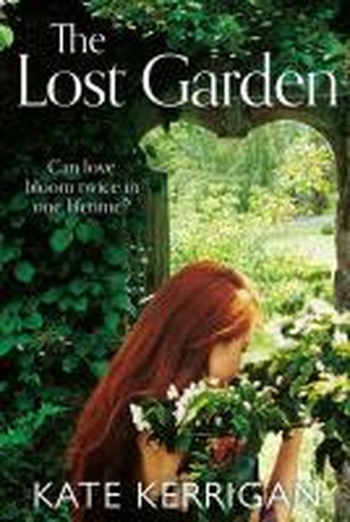 Cover for Kate Kerrigan · The Lost Garden (Paperback Book) [Main Market Ed. edition] (2014)
