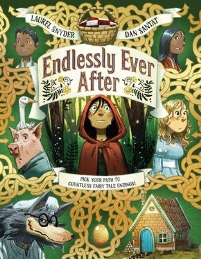 Cover for Laurel Snyder · Endlessly Ever After (Inbunden Bok) (2022)