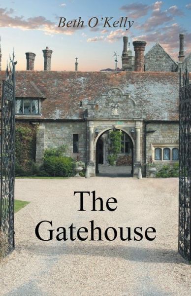 Cover for Beth O\'kelly · The Gatehouse (Paperback Book) (2015)