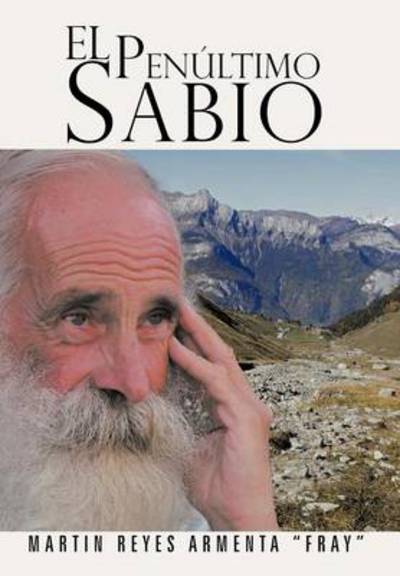Cover for Armenta · El Pen Ltimo Sabio (Hardcover Book) (2012)