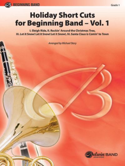 Cover for Michael Story · Holiday Short Cuts for Beginning Band -- Vol. 1 (Paperback Book) (2015)