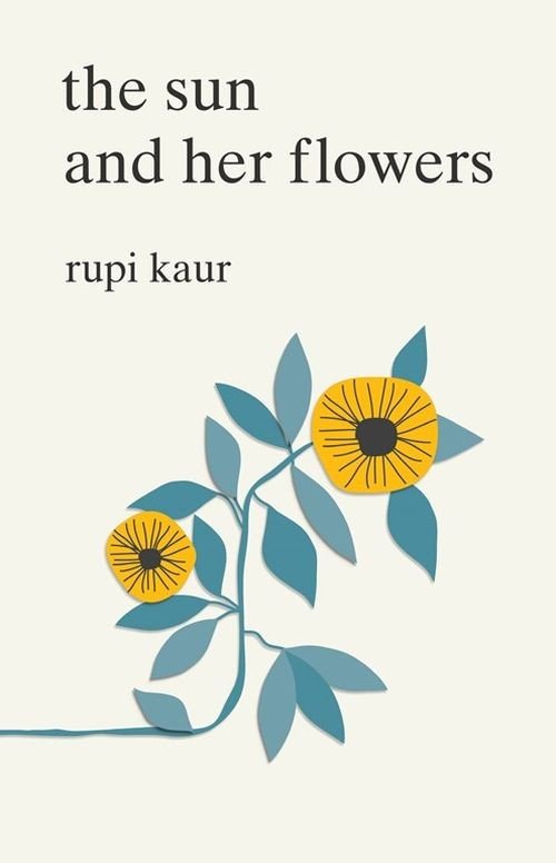 Cover for Rupi Kaur · The Sun and Her Flowers (Paperback Bog) (2017)