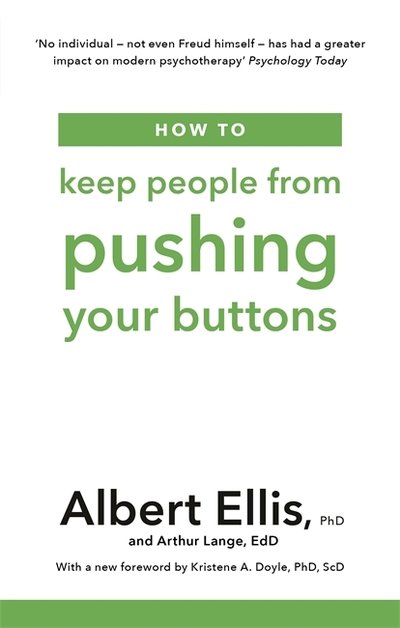Cover for Albert Ellis · How to Keep People From Pushing Your Buttons (Paperback Book) (2019)