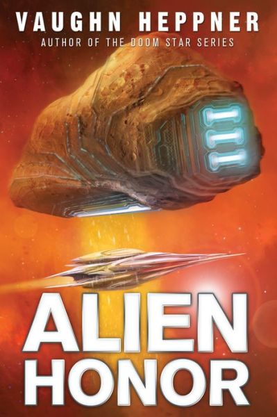 Cover for Vaughn Heppner · Alien Honor - A Fenris Novel (Paperback Book) (2013)