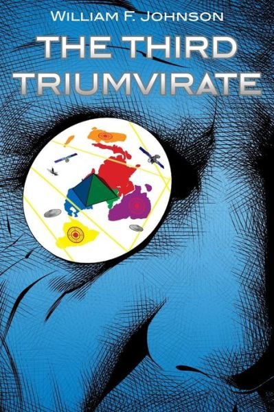 Cover for William F Johnson · The Third Triumvirate (Paperback Book) (2019)