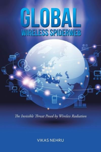 Cover for Vikas Nehru · Global Wireless Spiderweb (Pocketbok) (2016)