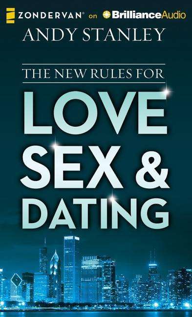 Cover for Andy Stanley · The New Rules for Love, Sex, and Dating (CD) (2015)