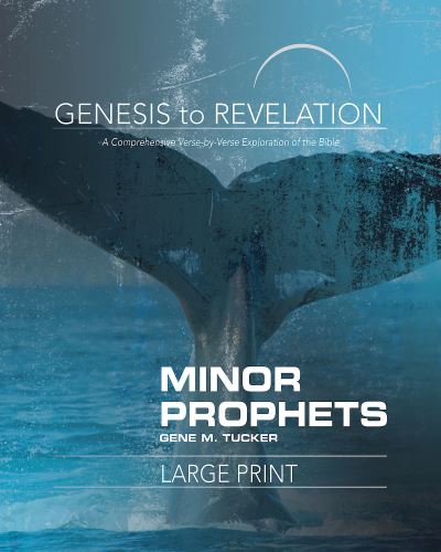 Cover for Gene M. Tucker · Genesis to Revelation Minor Prophets Participant Book (Paperback Book) (2019)