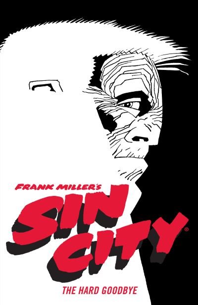 Cover for Frank Miller · Frank Miller's Sin City Volume 1: The Hard Goodbye (Paperback Bog) [Fourth edition] (2021)