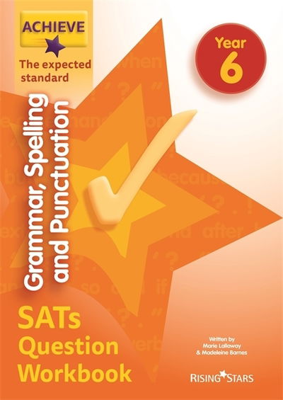 Cover for Madeleine Barnes · Achieve Grammar Spelling Punctuation Question Workbook Exp (SATs) - Achieve Key Stage 2 SATs Revision (Paperback Book) (2018)